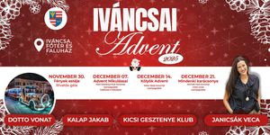 Iváncsai Advent 2025