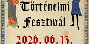 Vaskapu Történelmi Fesztivál Kincsesbánya 2026