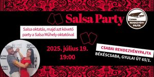 Salsa Békéscsaba 2025. Salsa Party a Csabai Rendezvénypajtában! 