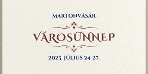 Városünnep Martonvásár 2025