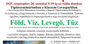 Attila-domb programok 2025 Tápiószentmárton. Szakrális Örömünnep a Kincsem Lovasparkban