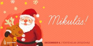Keszthely Mikulás 2025. Kreatív és varázslatos Mikulás-nap a Történelmi Játszóházban