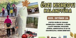 Családi kaland 2025 Balatonlelle. Kishegyi őszi élménytúra kihívás