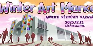 Adventi vásár Szombathely 2025. Ünnepi kézműves vásár a Vásárcsarnokban