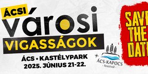 Ács Városi Vigasságok 2025