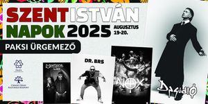 2025. augusztus 20. Paks. Szent István Napok