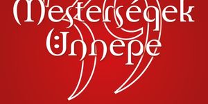 Mesterségek Ünnepe 2025 Budapest Kézművesség, zene, tánc, minden, ami hagyomány!