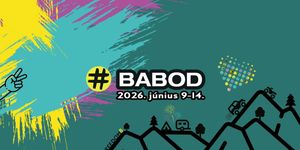 Babod Off Road Fesztivál 2026. Nemzetközi Terepjáró Fesztivál