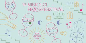 Miskolci Fröccsfesztivál 2025