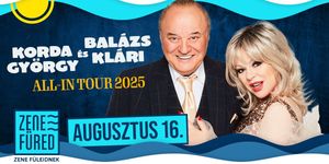 Korda György és Balázs Klári koncertek 2025