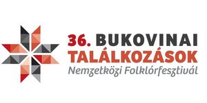 Bukovinai Találkozások Nemzetközi Folklórfesztivál 2025 Bonyhád