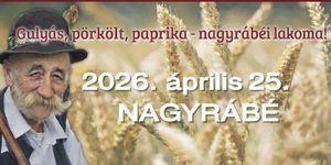 Sárrét Íze Fesztivál Nagyrábé 2026