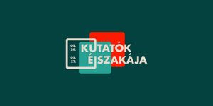 Kutatók Éjszakája Szombathely 2025