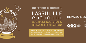 SlowXmas 2025 Budapest. Adventi programok a Bevásárlóutcákban