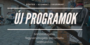 Gyulai vár programok 2024. Élményprogramok keddtől vasárnapig