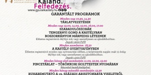 Gyulai Almásy-kastély Látogatóközpont programok 2023. Élményprogramok a hét minden napján
