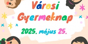 Dévaványa Gyereknap 2024. Városi Candyland Gyermeknap