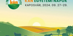 KÁN Egyetemi Napok 2024. Kaposvári Állattenyésztési Napok