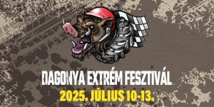 Dagonya Extrém Fesztivál 2024 Bér