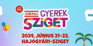 Gyerek Sziget 2024. Gyermekfesztivál ingyenes programokkal a Hajógyári-szigeten