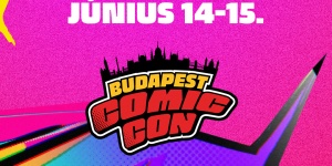 Comic Con 2023 Budapest