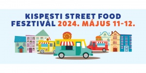 Street Food Fesztivál Kispest 2024 Fő utca - Templom tér