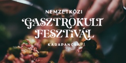 Karapancsai Nemzetközi Gasztrokult Fesztivál 2025