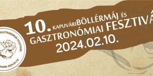 Böllérmáj és Gasztronómiai Fesztivál 2023 Kapuvár
