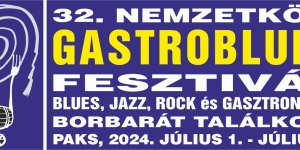 Nemzetközi Gastroblues Fesztivál 2023 Paks