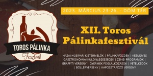 Szegedi Toros Pálinkafesztivál 2023