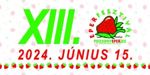 Eperfesztivál Pozsonyeperjes 2023