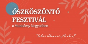 Őszköszöntő Fesztivál 2023 Békéscsaba