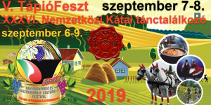 Tápiófeszt 2019. Hagyományőrző és Gasztronómiai - Kulturális Fesztivál Nagykáta Tápiófeszt 2019. Hagyományőrző és Gasztronómiai - Kulturális Fesztivál Nagykáta