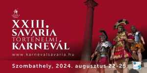 Savaria Történelmi Karnevál 2024 Szombathely