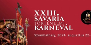 Savaria Történelmi Karnevál 2022 Szombathely