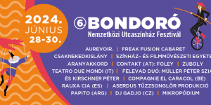 Bondoró Utcaszínház Fesztivál 2022 Kapolcs