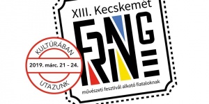 Kecskemét Fringe Fesztivál 2019. Művészeti Fesztivál Alkotó Fiataloknak Kecskemét Fringe Fesztivál 2019. Művészeti Fesztivál Alkotó Fiataloknak