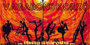 Vagabond Korzó 2023 Dunaharaszti