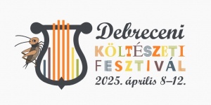 Debreceni Költészeti Fesztivál 2025