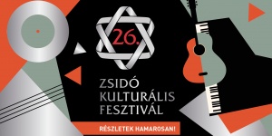 Zsidó Kulturális Fesztivál 2024 Budapest