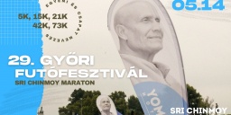 Sri Chinmoy Futófesztivál 2023 Győr