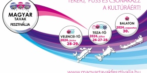 Velencei-tavi Fesztivál 2024. Magyar Tavak Fesztiválja