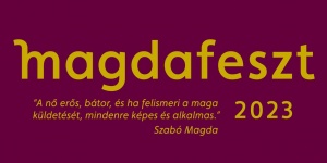 MAGDAFESZT 2023. Színházi Fesztivál Debrecen
