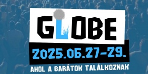 Globe Fesztivál 2025 Bordány