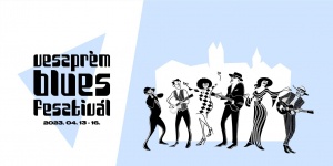 Veszprém Blues Fesztivál 2023