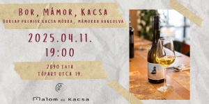 Tatai borkóstoló 2025. Borlap premier kacsa módra, mámorra hangolva
