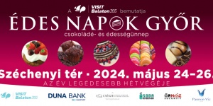 Édes Napok Győr 2024. Csokoládé- és édességünnep