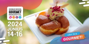 Debrecziner Gourmet Fesztivál 2023 Debrecen