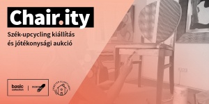 Jótékonysági aukció 2019. Design Hét - Chair.ity kiállítás a Démétér Alapítvány javára Jótékonysági aukció 2019. Design Hét - Chair.ity kiállítás a Démétér Alapítvány javára