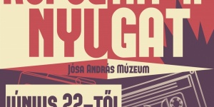 Retró kiállítás Nyíregyháza 2019. Kopogtat a nyugat c. időszaki kiállítás a Jósa András Múzeumban Retró kiállítás Nyíregyháza 2019. Kopogtat a nyugat c. időszaki kiállítás a Jósa András Múzeumban